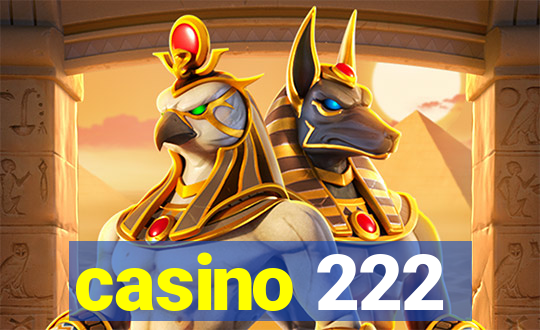 casino 222